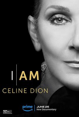 [这就是我:席琳·狄翁 I Am: Celine Dion][2024][3.05G]