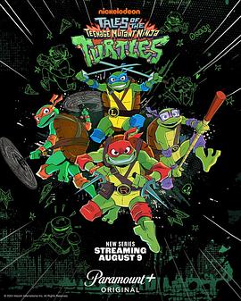 [忍者神龟 Tales of the Teenage Mutant Ninja Turtles][2024]