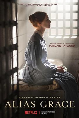 [别名格蕾丝 Alias Grace][2017]